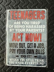 Funny Metal Sign – Teenagers Move Out