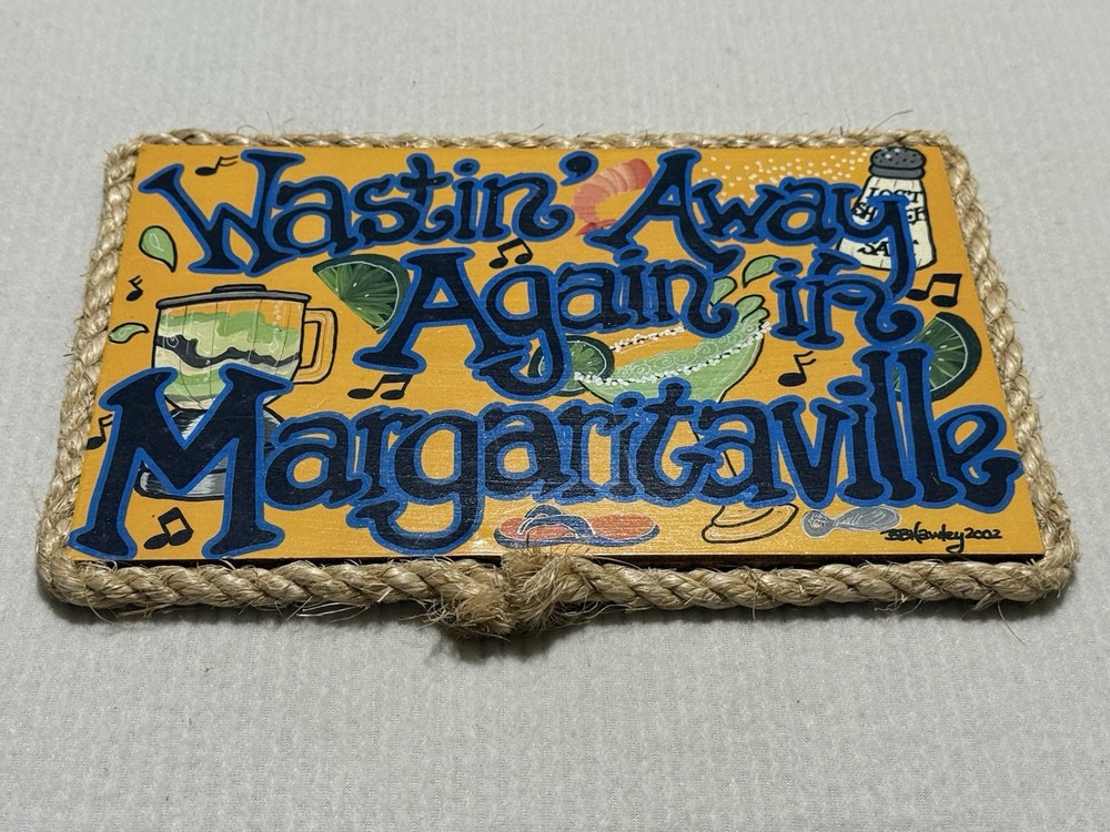 Margaritaville Wastin’ Away Again Rope Trim Wood Hanging Wall Sign Vintage