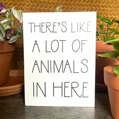 Theres Like A Lot Of Animals In Here hanging Wood Wall Sign farmhouse decor