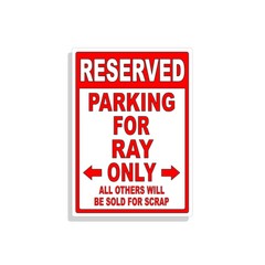 Personalized Parking Sign Wall Decal Metal Sign No Parking Customized for RAY