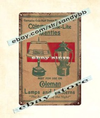 1920sS COLEMAN SILK-LITE MANTLES LAMPS LANTERNS metal tin sign bar decor ideas