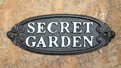 1-SECRET GARDEN PLAQUE,Upscale Garden Decor,Raised Letters,Solid Metal,Gifts