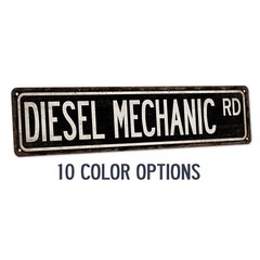 Diesel Mechanic Street Sign Automotive Auto Shop Garage Decor Truck 104180021021