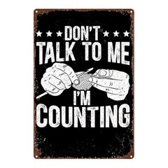 2D Plane Metal Wall Sign “Don’T Bother Me, I’M Counting Money” 20.32*30.48 cm