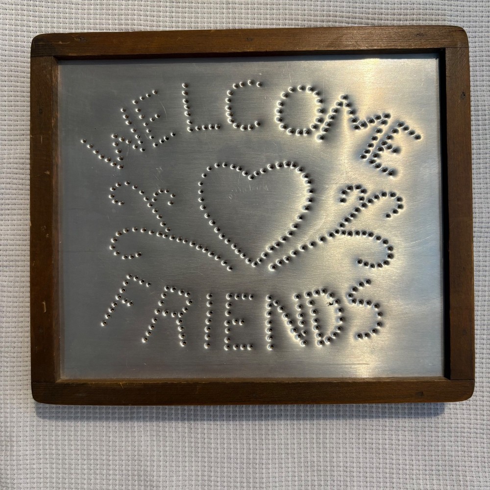VTG Welcome Friends Punched Tin Wood Frame Sign Primitive Country Farmhouse USA
