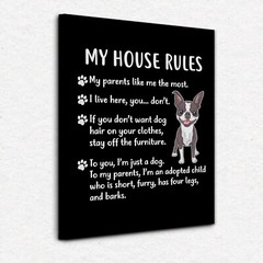 NEW Dog House Rules Wrapped Canvas Sign 11.25×14.75″ wall decor Boston Terrier