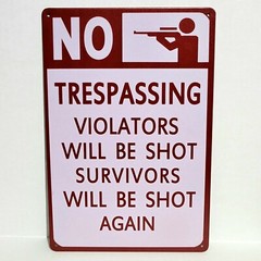 Trespassing Shot Funny Rustic Vintage Metal Tin Signs Man Cave Garage