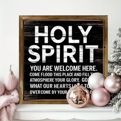 “Holy Spirit You Are Welcome Here” Wooden Framed Religious Wall Decor Art