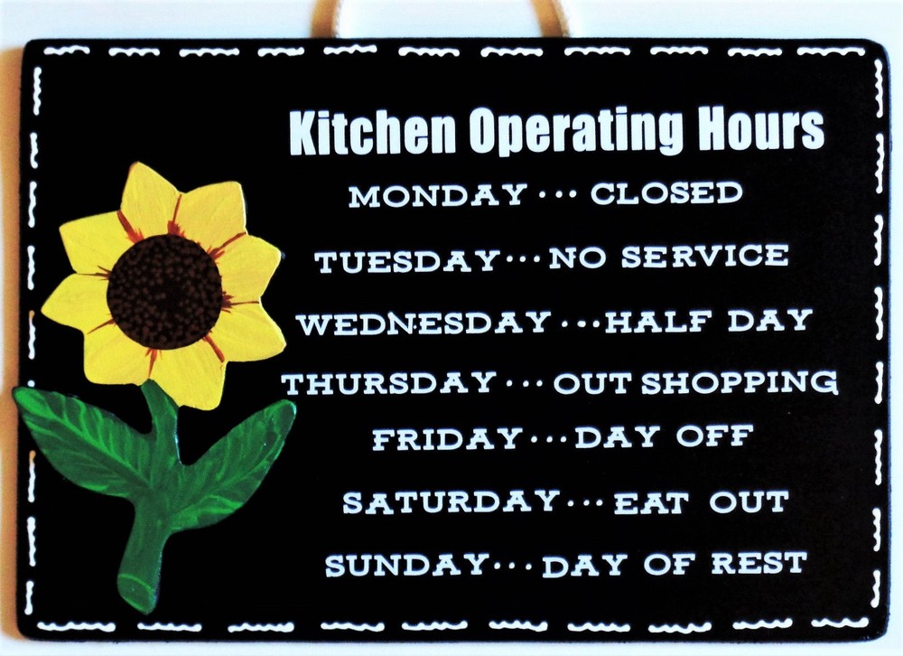 SUNFLOWER Kitchen Operating Hours KITCHEN SIGN Wall Hanger Hanging Plaque Decor
