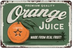 Orange Juice Made From Real Fruit Green Vintage Tin Metal Signs, 8X12 Inch Retro