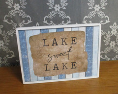 Lake Sweet Lake – Wood Frame Sign Decor – 2018