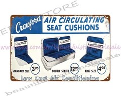 home decor ideas CRAWFORD AIR CIRCULATING SEAT CUSHIONS metal tin sign