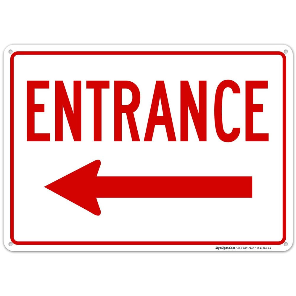Left Arrow Entrance Sign, 10×14 Inches, Rust Free .040 Aluminum, Fade Resista…