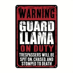 Guard Llama Sign Funny Aluminum Sign 8×12 Size Door Mounted Farm Decor