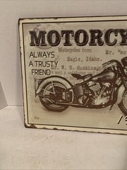Motorcycle Sign Metal Tin Aluminum Retro Always A Trusty Friend 9.5” X 12”