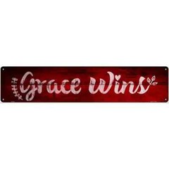 Grace Wins Novelty 3″x12″ metal street sign plaque Home Door Garage Wall Decor