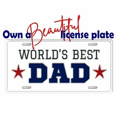 Worlds Best Dad license plate frame custom Car Motorcycle Bike Key Luggage Tag