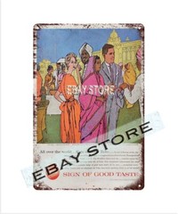 1957 classic soda pop Sign of good taste tin sign pretty rustic charm plaque
