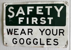 Vintage Metal Safety First Wear Your Goggles Sign Industrial Factory Plant