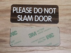 Please Do Not Slam Door 1.25″ x 3″ Walnut Engraved Plate Plaque Tag Sign Label