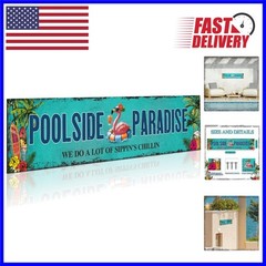 Eye-Catching 4×17.3 Inch Poolside Paradise Sign – Durable Outdoor Decor