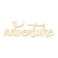 Adventure Sign-Laser Cut Adventure Wording