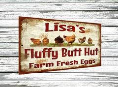 Personalized Custom Fluffy Butt Hut Chicken Coop Metal Sign 9″x12″ Wall Plaque