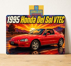 Honda Del Sol VTEC 1995 Car Metal Tin Sign Poster 20x30cm
