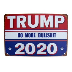 Donald Trump 2020 No More Bullshit Tin Metal Sign MAGA Bar Pub Garage Wall Decor