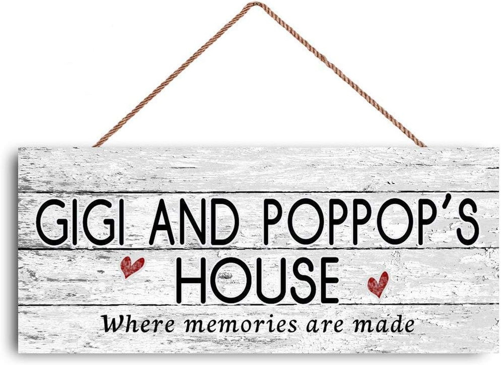 12×6 inch New Sign Gigi and POPPOP’S House Sign, Where Memories are Made, Distre