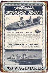 1952 Wagemaker Boats Sales Service Advertising Tin Sign Size to 12 x18