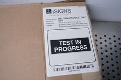 iSigns SBL718B-A194/120-277 VAC 60259 Test in progress sign, lighted black face