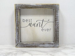 Shadow Box – Best Aunt Ever Shadow Box, 5″x5″