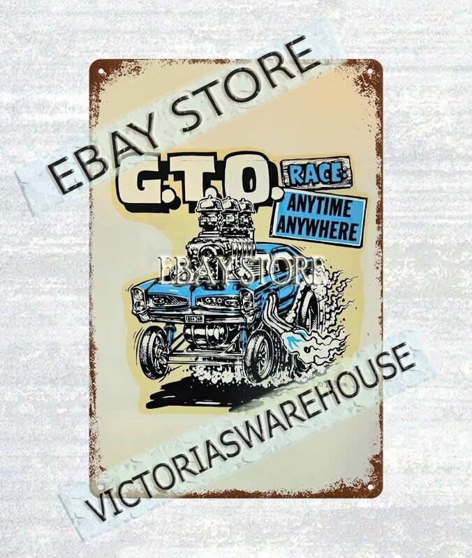1960s G.T.O. RACE ANYTIME, ANYWHERE kustom kulture metal tin sign wall signs