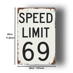 Retro Humor Metal Sign Speed Limit 69 Wall Art for Home Bar Garage Decoration