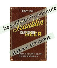 Pre-Prohibition Franklin Brewing beer Wilkes-Barre Pennsylvania tin sign