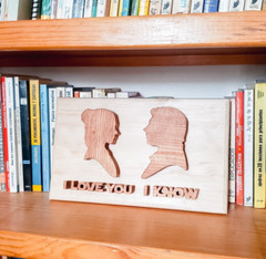 Star Wars Wall Decor – I Love You, I Know – Wood Art – The Empire Strikes Back