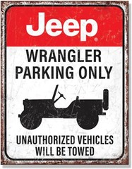 Jeep Metal Wall Sign – Jeep Wrangler Parking Only 12.5″ x 16″ ~ 2867