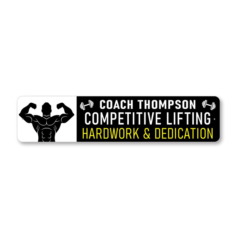 Lifting Coach Motivation Metal Sign
