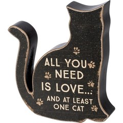 All You Need is Love And At Least One Cat Chunky Sitter 4″ x 4.75″ x 1″ – NEW