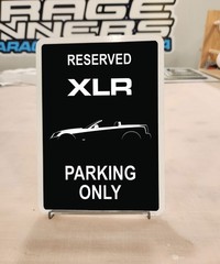 For Cadillac XLR parking sign Garage Decor Aluminum Composite