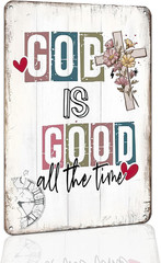 Vintage Metal Tin Sign – God Is Good All the Time, 8X12 Inch | Inspirational Wal