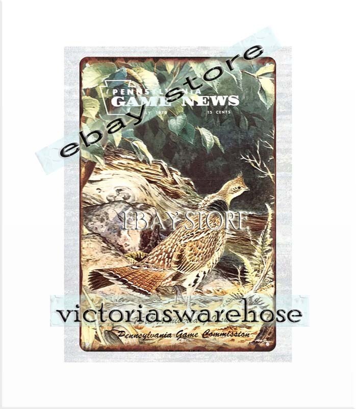 1970 Ruffed grouse Pennsylvania hunting wildlife sportsman tin sign wall art