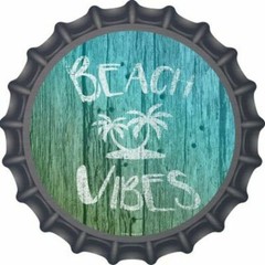 Beach Vibes 12″ Bottle Cap Metal Sign Pool Tropical Beach Fun Home Wall Decor