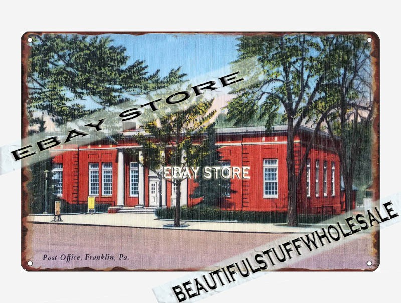 1930-45 Post office, Franklin, Pennsylvania tin sign home bedroom design