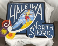 Haleiwa North Shore Town Marker Sign Replica 22”x16 By C Beller Hawaii