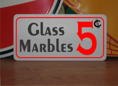 Glass Marbles 5 cents Metal Sign