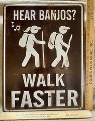 HEAR BANJOS?WALK FASTER LARGE 11 3/4×15 1/2” Mountable sign, New, looks vintage