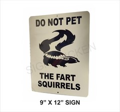 FART SQUIRRELS, SKUNK WARNING SIGN, hiking, outdoor signs, camping, skunks, NEW