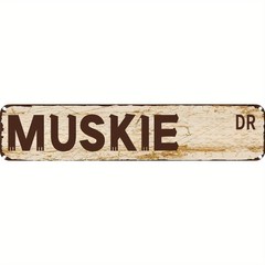 Vintage Metal Sign Aluminum Street Sign Muskie Dr Iron 18×4 Funny Plaque